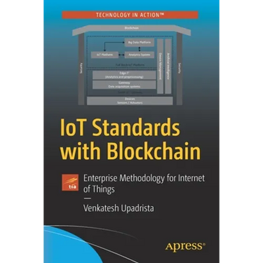 Iot Standards with Blockchain: Enterprise Methodology for Internet of Things