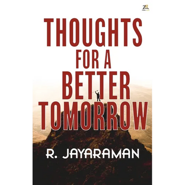 Thoughts for a Better Tomorrow