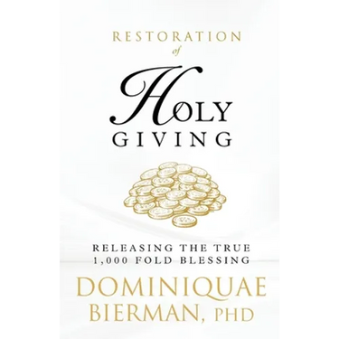 Restoration of Holy Giving: Releasing the True 1,000-Fold Blessing!