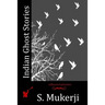 Indian Ghost Stories