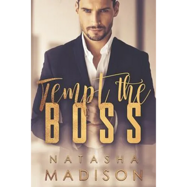 Tempt The Boss