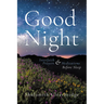Good Night: Interfaith Prayers and Meditations Before Sleep