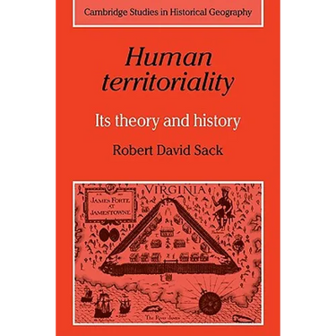 Human Territoriality: Its Theory and History