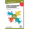 Cost Accounting and Management Essentials You Always Wanted To Know