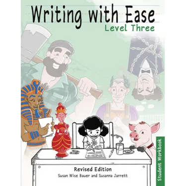 Writing with Ease 3 Revised Student Workbook