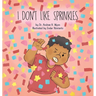 I Don't Like Sprinkles