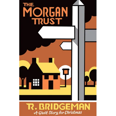 The Morgan Trust: A Ghost Story for Christmas