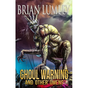 Ghoul Warning and Other Omens