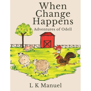 When Change Happens: Adventures of Odell