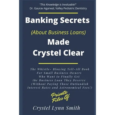 Banking Secrets Made Crystel Clear: For Business