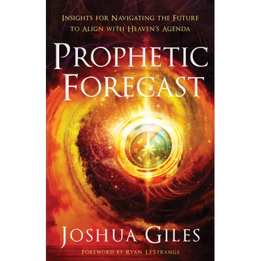 Prophetic Forecast