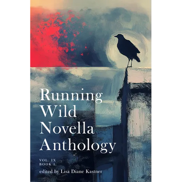 Running Wild Novella Anthology Volume 9 Book 1