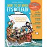 What to Do When It's Not Fair, Revised Edition: A Kid's Guide to Handling Envy and Jealousy