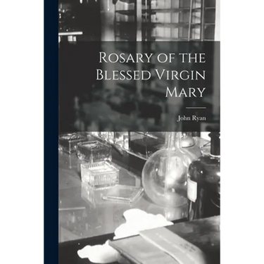 Rosary of the Blessed Virgin Mary