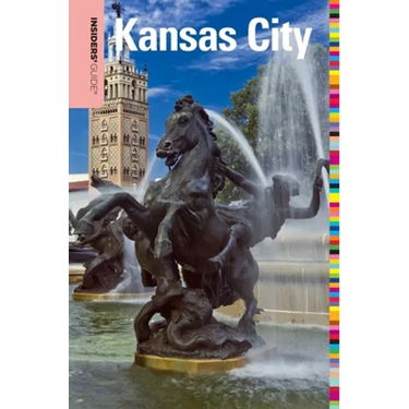 Insiders' Guide(R) to Kansas City