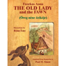 The Old Lady and the Fawn