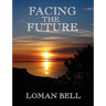 Facing the Future