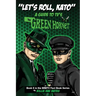 Let's Roll, Kato: A Guide to TV's Green Hornet