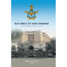 RAF India to Vayu Bhawan - India's Air Headquarters over the last century