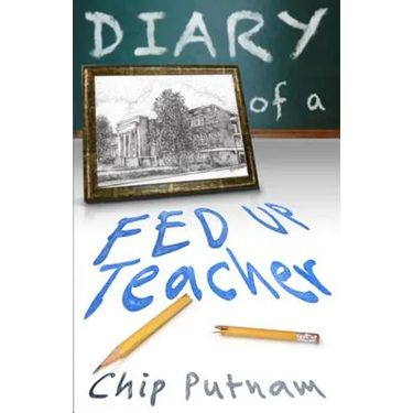 Diary of a Fed Up Teacher