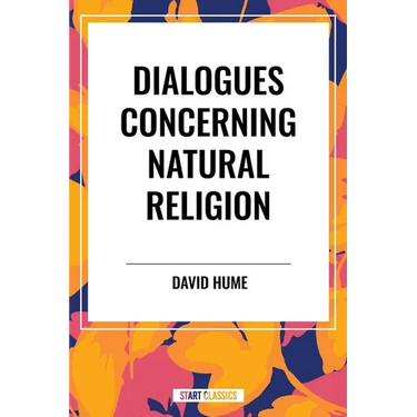Dialogues Concerning Natural Religion