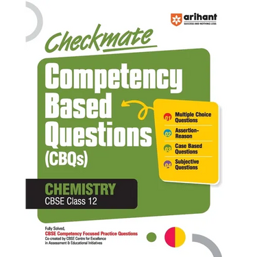 Checkmate CBQs Chemistry 12th