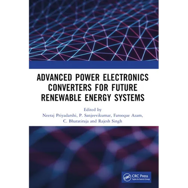 Advanced Power Electronics Converters for Future Renewable Energy Systems