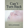 Can't Turn Back: Abortion Decision to Help Teens