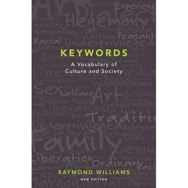 Keywords: A Vocabulary of Culture and Society
