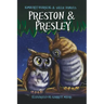Preston and Presley