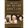 Bury My Heart in a Free Land: Black Women Intellectuals in Modern U.S. History