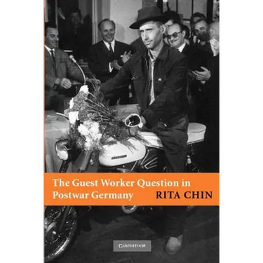 The Guest Worker Question in Postwar Germany