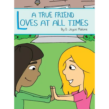 A True Friend Loves At All Times