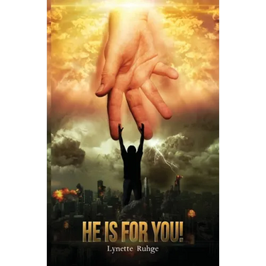 He is for You!