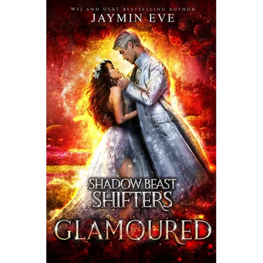 Glamoured: Shadow Beast Shifters Book 6