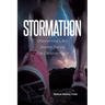 Stormathon: Overcoming Life's Storms During The Christian Race