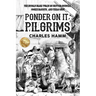 Ponder On It, Pilgrims: The Bucolic Mark Twain on Critter Councils, Cookie Bandits, and Texas Grit