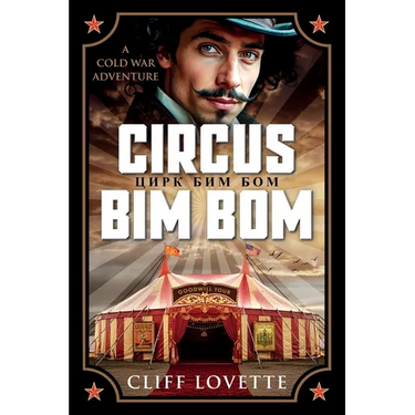 Circus Bim Bom: A Cold War Adventure