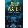 Deep Water: A Brooks & Banks Novel