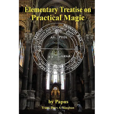 Elementary Treatise on Practical Magic