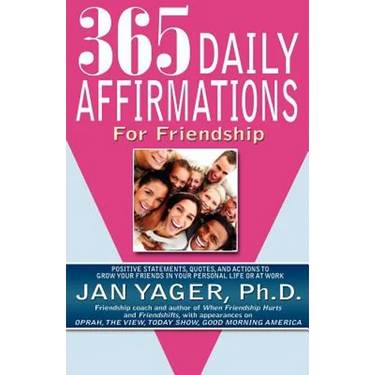 365 Daily Affirmations for Friendship