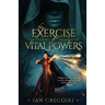 The Exercise Of Vital Powers