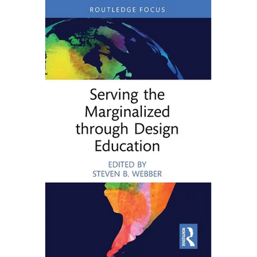 Serving the Marginalized through Design Education