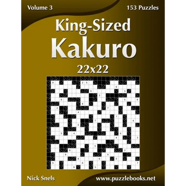 King-Sized Kakuro 22x22 - Volume 3 - 153 Puzzles