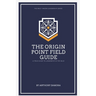 The Origin Point Field Guide: A Leadership Field Guide: A Leadership Field Guide