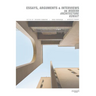 Essays, Arguments & Interviews on Modern Architecture Kuwait