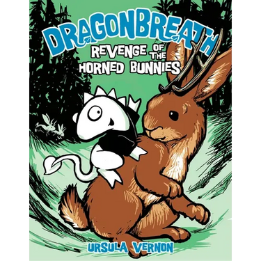 Dragonbreath #6: Revenge of the Horned Bunnies