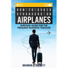 How to Avoid Strangers on Airplanes: Survival Guide for the Frequent Business Traveler