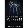 5 Biblical Keys to Unlocking Wealth