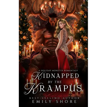 Kidnapped by the Krampus: A Holiday Monster Romantasy